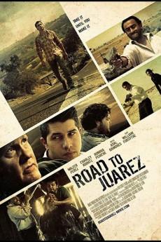 Road to Juarez 2013 720p web YTS