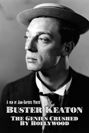 Buster Keaton, the Genius Destroyed by Hollywood 2016 1080p bluray YTS