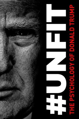 Unfit: The Psychology of Donald Trump 2020 1080p web YTS