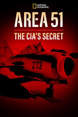 Area 51: The CIA's Secret Files 2014 1080p web YTS