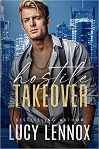 Hostile Takeover by Lucy Lennox EPUB