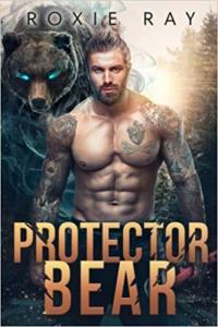 Protector Bear by Roxie Ray EPUB
