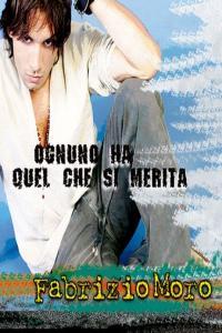 Fabrizio Moro Ognuno ha quel che si merita 2005 Pop Flac 16 44