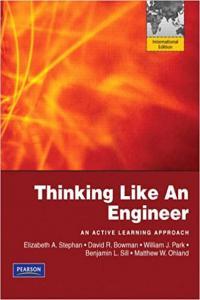 Thinking Like an Engineer An Active Learning Approach by Elizabeth A Stephan PDF