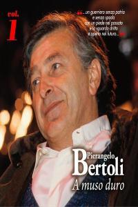 Pierangelo Bertoli A Muso Duro Vol 1 2013 Pop Flac 16 44