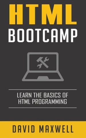 HTML Bootcamp Quick Start Guide Learn The Basics Of HTML and CSS in 2 Weeks 2016 Epub Gooner