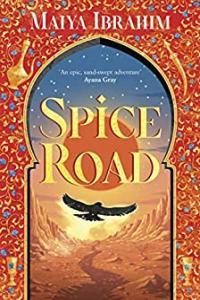 Spice Road by Maiya Ibrahim EPUB