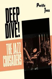The Jazz Crusaders The Jazz Crusaders Deep Dive 2021 Mp3 320kbps PMEDIA