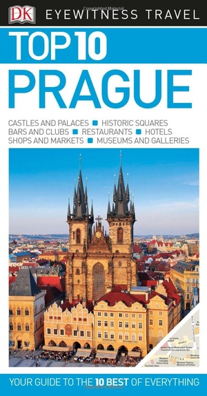 DK Eyewitness Top 10 Travel Guide Prague 1st Edition 2016 Epub Gooner