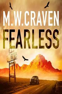 Fearless M W Craven 2023 miok Audiobook Thriller