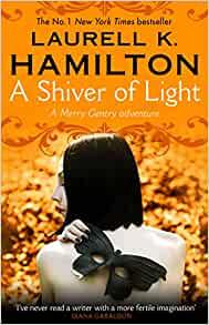 A Shiver of Light by Laurell K Hamilton EPUB