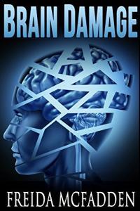 Brain Damage by Freida McFadden EPUB