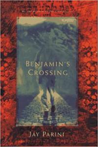 Benjamin s Crossing by Jay Parini EPUB