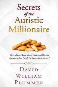 Secrets of the Autistic Millionaire by David William Plummer EPUB