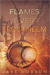 Flames Over Frosthelm by Dave Dobson EPUB