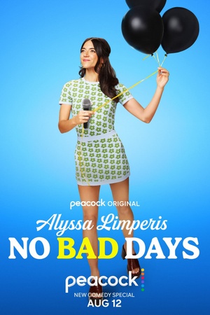 Alyssa Limperis: No Bad Days 2022 1080p web YTS