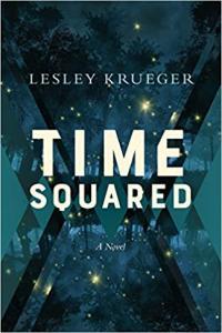 Time Squared by Lesley Krueger EPUB