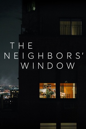 The Neighbors' Window 2019 1080p web YTS