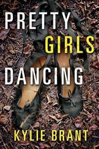 Pretty Girls Dancing by Kylie Brant EPUB