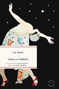 Ex Wife by Ursula Parrott EPUB