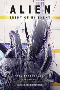 Alien Enemy of My Enemy Mary SanGiovanni 2023 Sci Fi Audiobook miok