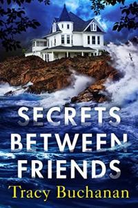 Secrets Between Friends by Tracy Buchanan EPUB
