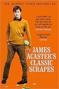 James Acaster s Classic Scrapes by James Acaster EPUB