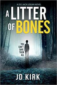 A Litter of Bones by JD Kirk EPUB