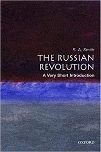 The Russian Revolution A Very Short Introduction by S A Smith EPUB