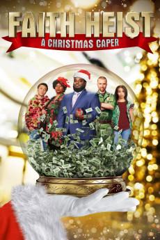 Faith Heist: A Christmas Caper 2022 720p web YTS