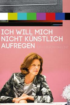 Ich will mich nicht künstlich aufregen 2014 720p web YTS