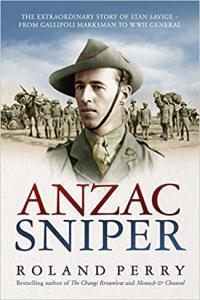 Anzac Sniper The Untold Story of One of Australia s Greatest Soldiers by Roland Perry EPUB