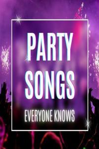 Various Artists party songs everyone knows 2022 Mp3 320kbps PMEDIA