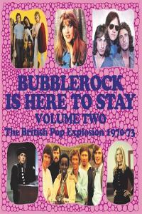Various Artists Bubblerock Is Here To Stay Vol 2 The British Pop Explosion 1970 73 2022 Mp3