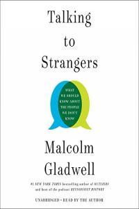 Talking to Strangers Malcolm Gladwell 2019 Science Audiobook miok