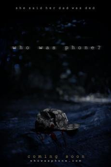Who Was Phone? 2020 720p web YTS