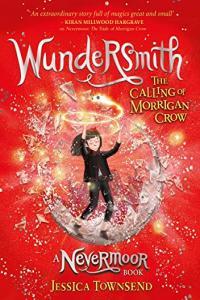 Wundersmith The Calling of Morrigan Crow by Jessica Townsend EPUB