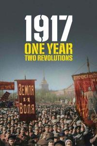 1917 One Year Two Revolutions 2017 1080p WEBRip x264 RARBG TGx