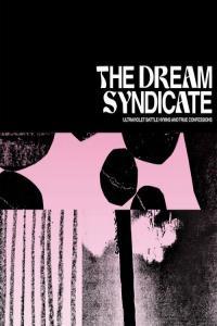 The Dream Syndicate Ultraviolet Battle Hymns and True Confessions 2022 Mp3 320kbps PMEDIA