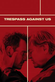 Trespass Against Us 2016 720p bluray YTS