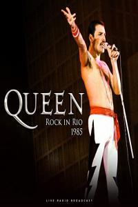 Queen Rock in Rio 1985 live 2020 Mp3 320kbps PMEDIA