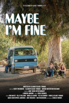 Maybe I'm Fine 2019 720p web YTS