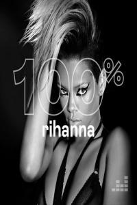 Rihanna 100 Rihanna 2019 Mp3 320kbps Hunter