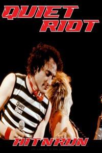 Quiet Riot Hit N Run Live 1983 2022 Mp3 320kbps PMEDIA