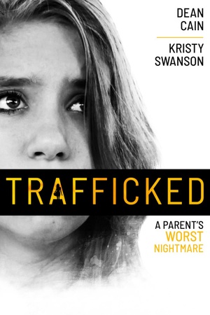 Trafficked: A Parent's Worst Nightmare 2021 1080p web YTS