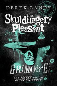 The Skulduggery Pleasant Grimoire by Derek Landy AZW3