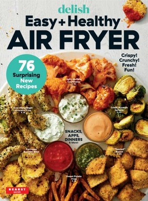 Delish Easy Healthy Air Fryer 2023