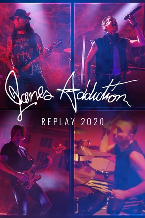 Janes Addiction Replay 2020 - Virtual Lollapalooza 2021 1080p web YTS