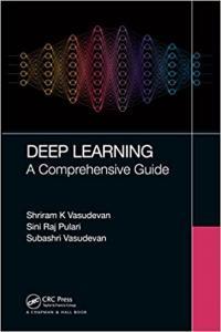 Deep Learning A Comprehensive Guide DevCourseWeb