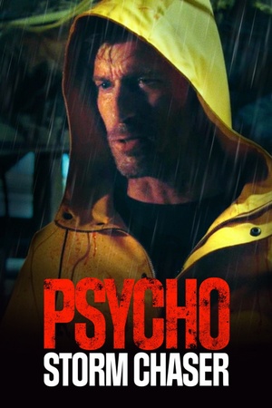 Psycho Storm Chaser 2021 1080p web YTS